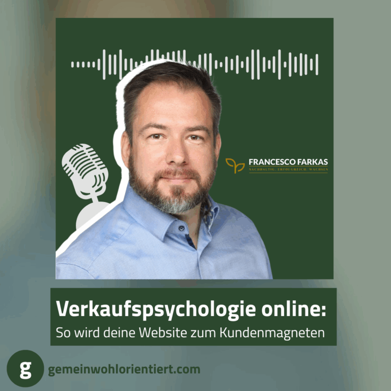 Podcast mit Francesco Farkas: Verkaufspsychologie online – So wird deine Website zum Kundenmagneten