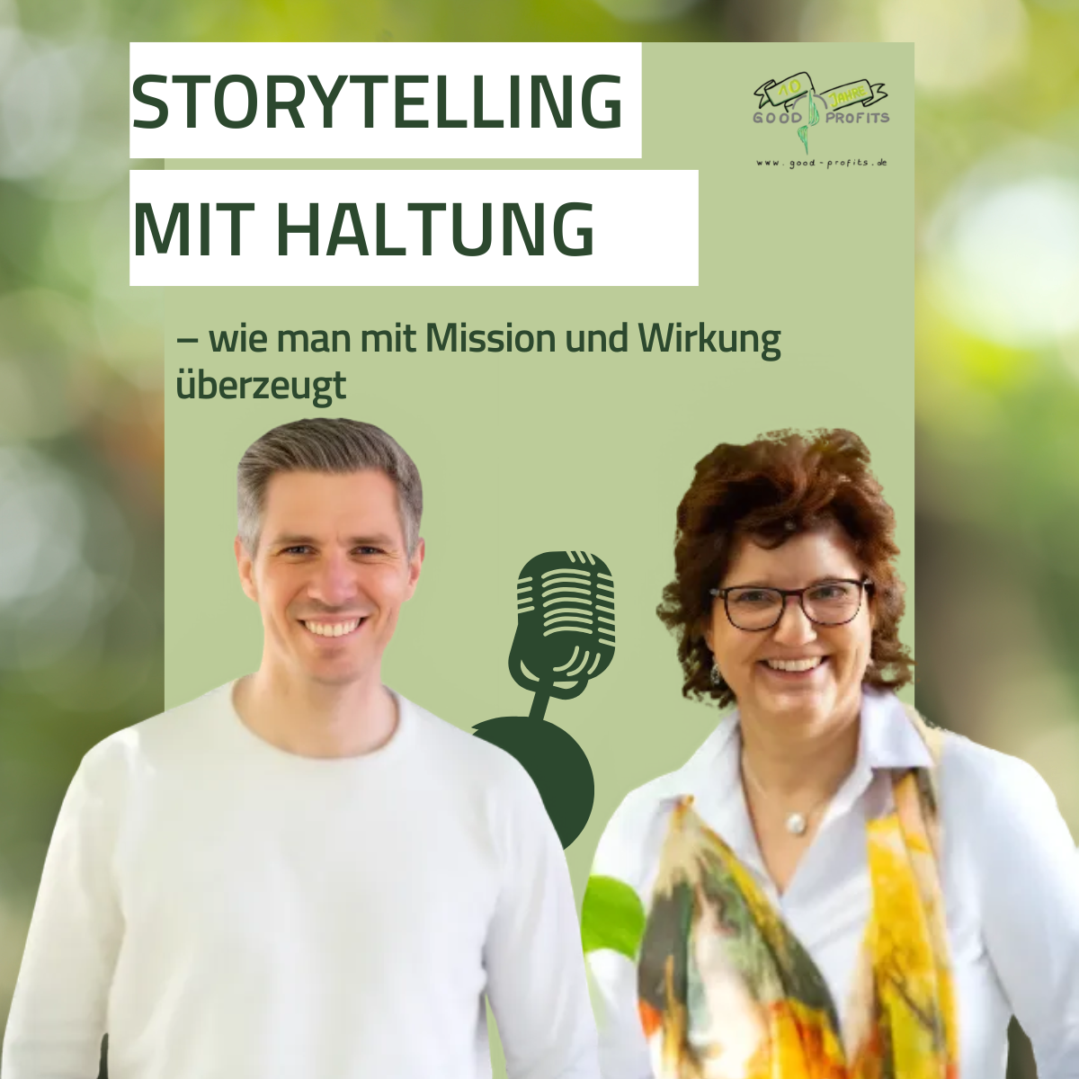Podcast mit Sebastian Grothaus & Miriam Hohenfeldt: Storytelling mit Haltung – wie man mit Mission und Wirkung überzeugt